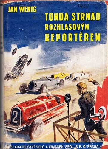 Wenig - Tonda Strnad rozhlasovým reportérem