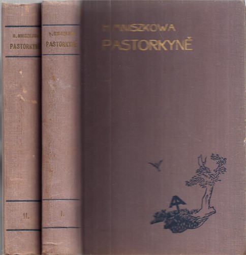 Mniszkowa - Pastorkyně (2 díly)