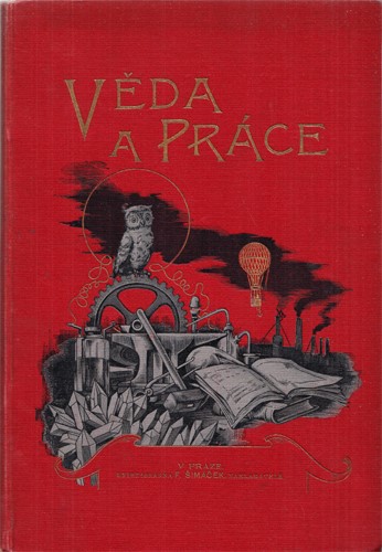 Věda a práce: Volné rozhledy na poli průmyslu, obchodu a řemesel (10. ročník)