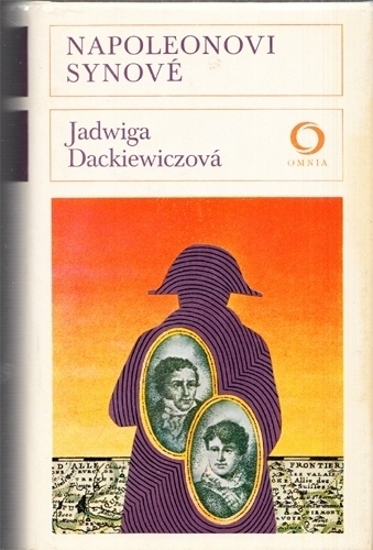 Dickiewiczová - Napoleonovi synové