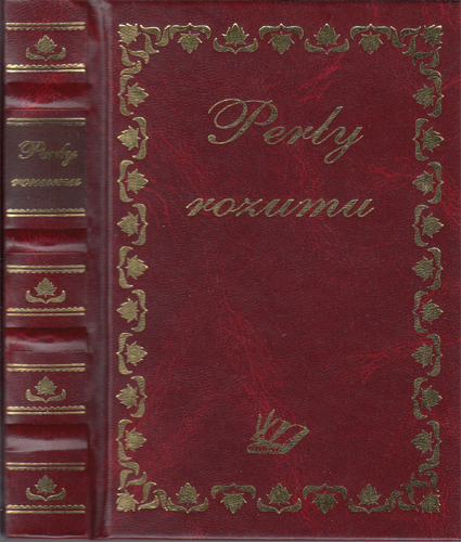 Perly rozumu: Průvodce po cestách moudrosti