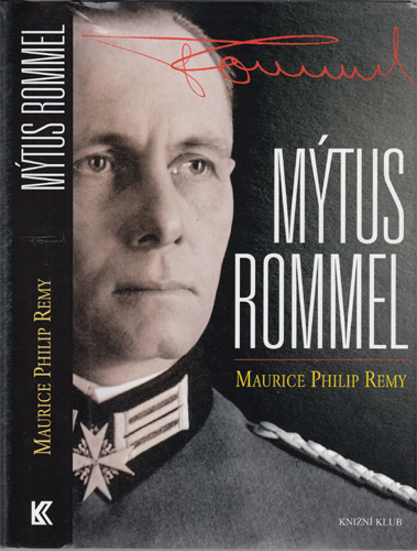 Remy - Mýtus Rommel