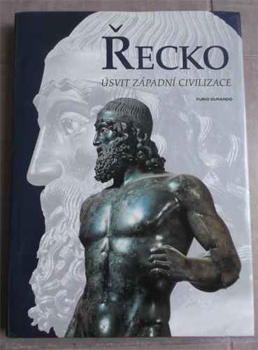 Durando - Řecko: Úsvit západní civilizace
