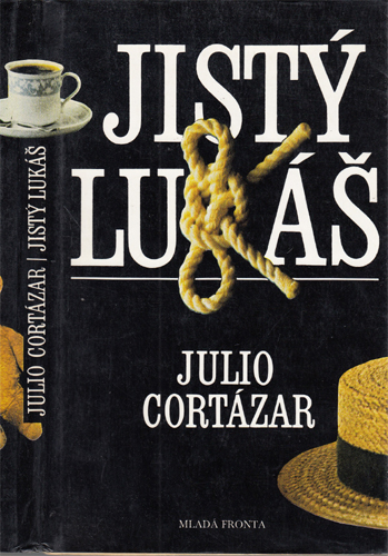 Cortázar - Jistý Lukáš