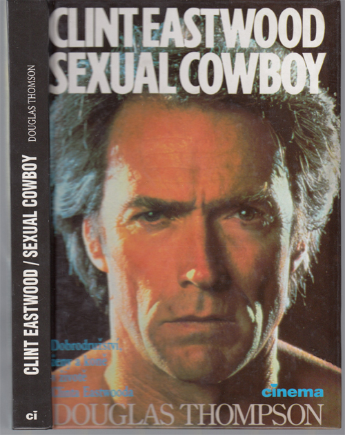 Thompson - Clint Eastwood: Sexual cowboy