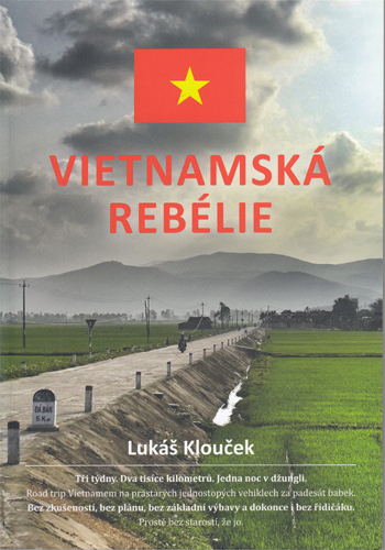 Klouček - Vietnamská rebélie