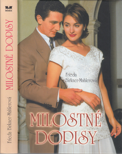 Birkner-Mahlerová - Milostné dopisy