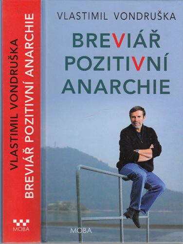 Vondruška - Breviář pozitivní anarchie vč. PODPISU AUTORA