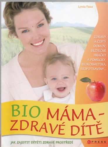 Fassa - Bio máma: Zdravé dítě