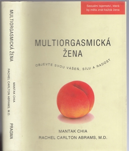 Chia, Abrams - Multiorgasmická žena