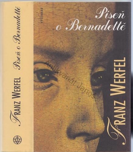 Werfel - Píseň o Bernadettě
