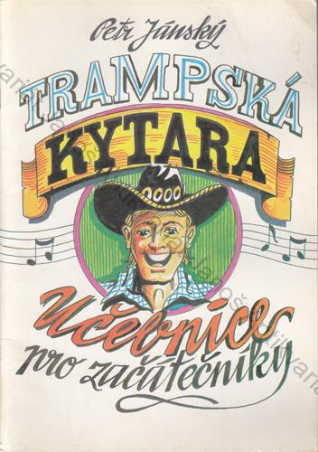 Jánský - Trampská kytara (Učebnice pro začátečníky)