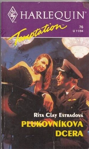 HARLEQUIN Temptation (č. 76): Plukovníkova dcera