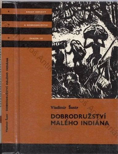 Šustr - Dobrodružství malého Indiána (KOD 137)