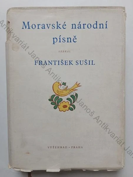 Sušil - Moravské národní písně s nápěvy do textu vřaděnými