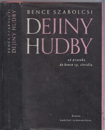 Szabolcsi - Dejiny hudby