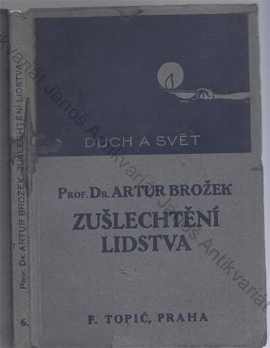 Brožek - Zušlechtění lidstva