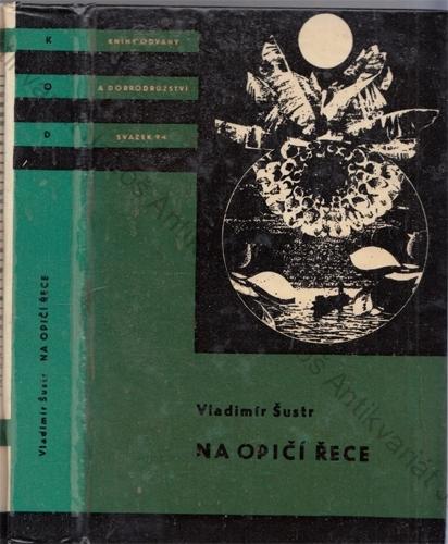 Šustr - Na Opičí řece (KOD 94)