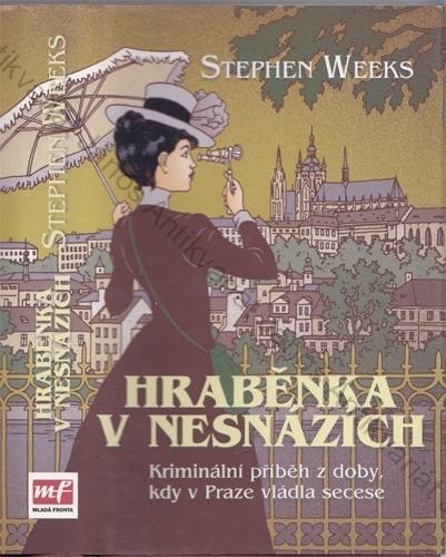 Weeks - Hraběnka v nesnázích