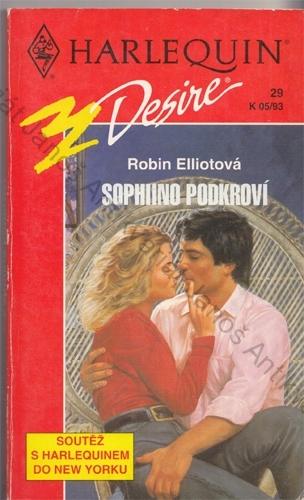 HARLEQUIN Desire (č. 29): Sophiino podkroví