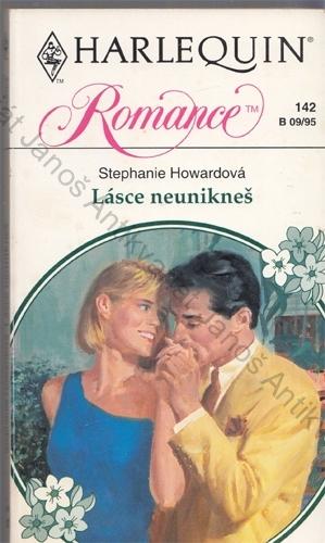 HARLEQUIN Romance (č. 142): Lásce neunikneš