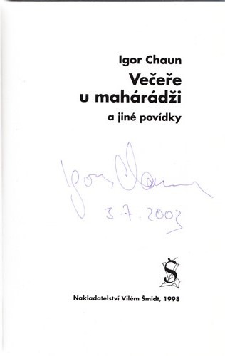 Chaun - Večeře u mahárádži a jiné povídky vč. PODPISU AUTORA