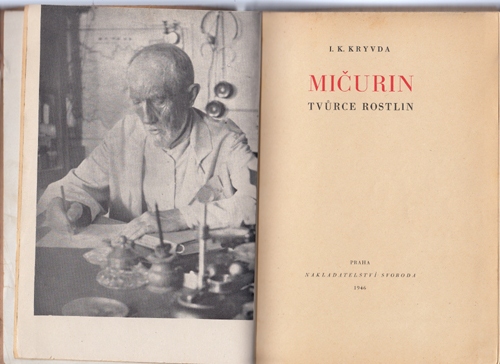 Kryvda - Mičurin tvůrce rostlin