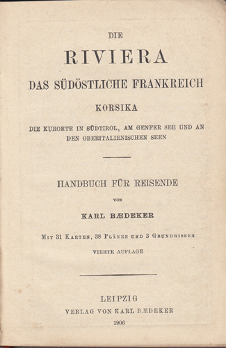 Baedeker's - Die Riviera das Südöstliche Frankreich