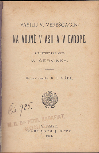 Vereščagin - Na vojně v Asii a v Evropě