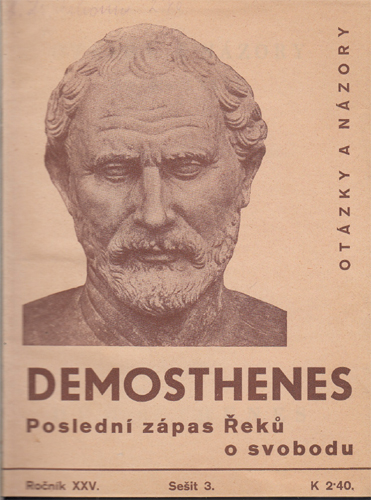 Demosthenes - Poslední zápas Řeků o svobodu