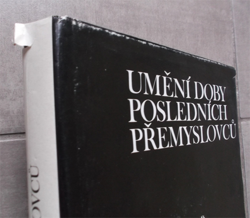 Dvorský - Umění doby posledních Přemyslovců