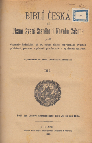 Biblí Česká čili Písmo Svaté Starého i Nového Zákona (1. díl)