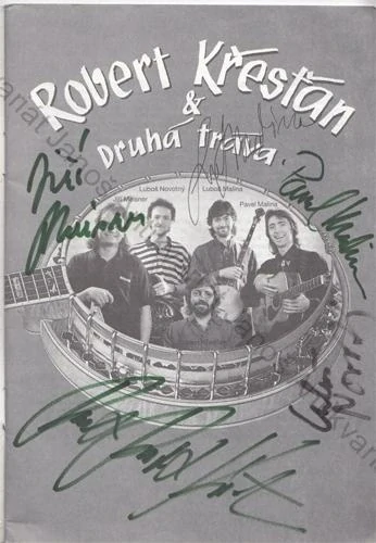 Robert Křesťan & Druhá tráva "UMÍ" A (ROBERT KŘESŤAN - PODPISY ČLENŮ KAPELY