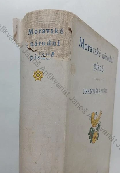 Sušil - Moravské národní písně s nápěvy do textu vřaděnými
