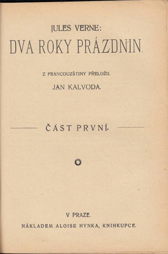 Verne - Pět neděl v baloně, Dva roky prázdnin (2 svázané díly)