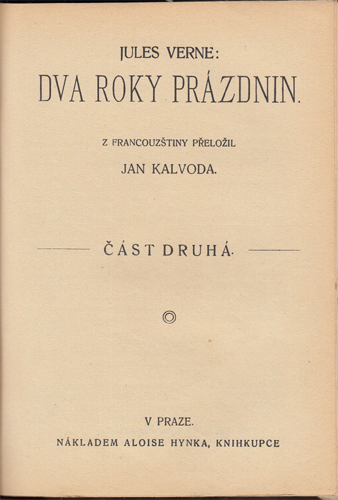 Verne - Pět neděl v baloně, Dva roky prázdnin (2 svázané díly)