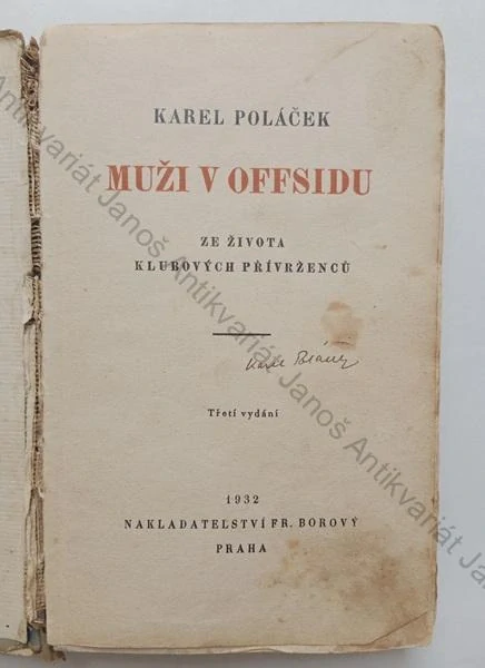 Poláček - Muži v offsidu (KAREL POLÁČEK - PODPIS AUTORA)