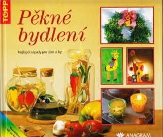 Pěkné bydlení
