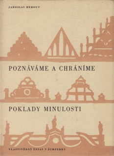 Poznáváme a chráníme poklady minulosti