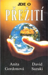 Gordon, Suzuki - Jde o přežití