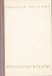 Seifert - Zpíváno do rotačky