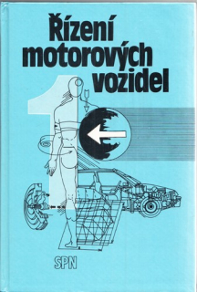 Řízení motorových vozidel pro střední školy (1. díl)