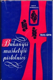 Grym - Bukanýři, mušketýři, pistolníci