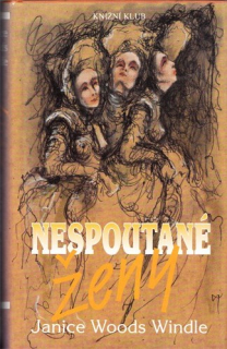 Windle - Nespoutané ženy