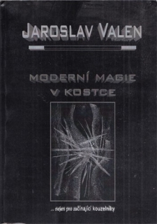 Moderní magie v kostce
