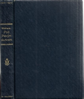 Wallace - Pod žhavým sluncem (Poručík Bones)