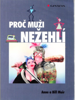 Moir - Proč muži nežehlí
