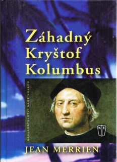 Záhadný Kryštof Kolumbus