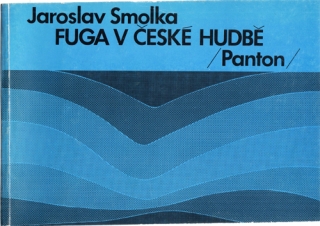 Smolka - Fuga v české hudbě