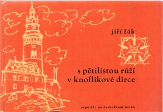 S pětilistou růží v knoflíkové dírce
